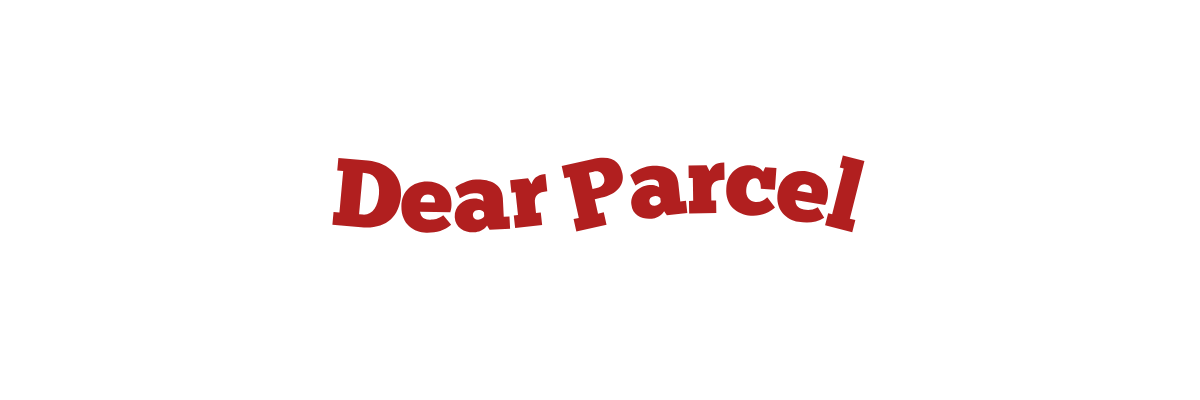 Dear Parcel